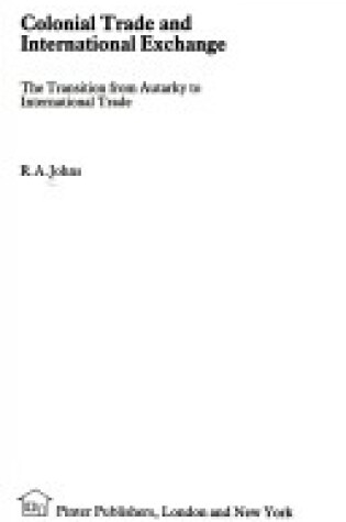 Cover of Colonial Trade and International Exchanges