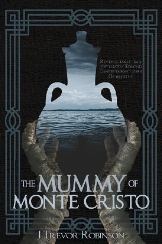 Cover of The Mummy of Monte Cristo