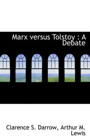 Cover of Marx Versus Tolstoy