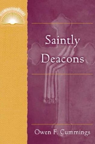 Cover of Saintly Deacons