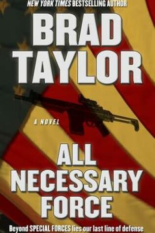 Cover of All Necessary Force
