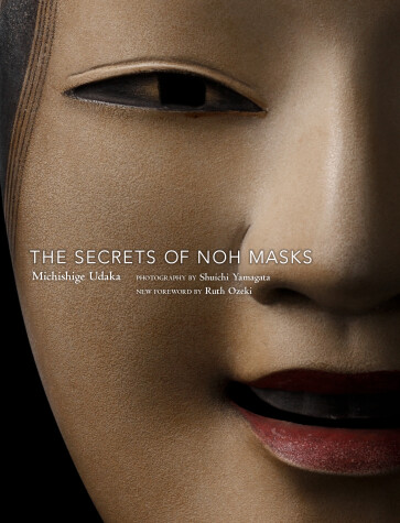 Cover of The Secrets of Noh Masks