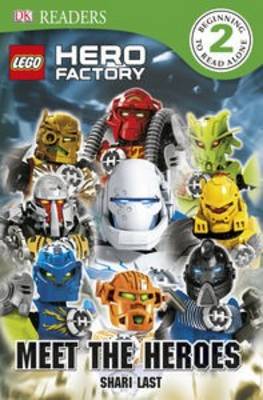 Book cover for Lego Hero Factory: Meet the Heroes