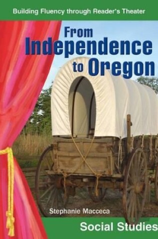 Cover of From Independence to Oregon