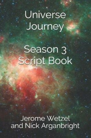 Cover of Universe Journey Season 3 Script Book