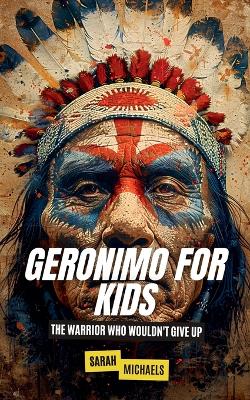 Book cover for Geronimo for Kids