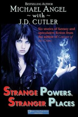 Cover of Strange Powers, Stranger Places