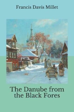 Cover of The Danube from the Black Fores