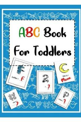 Cover of Abc book for toddlers