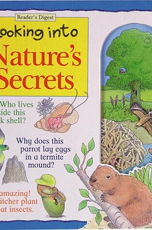 Cover of Looking Into Nature's Secrets