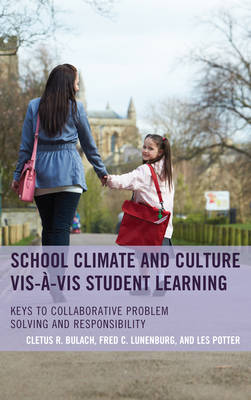 Book cover for School Climate and Culture Vis-A-VIS Student Learning