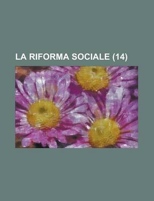 Book cover for La Riforma Sociale (14 )