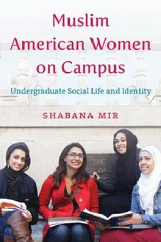 Cover of Muslim American Women on Campus