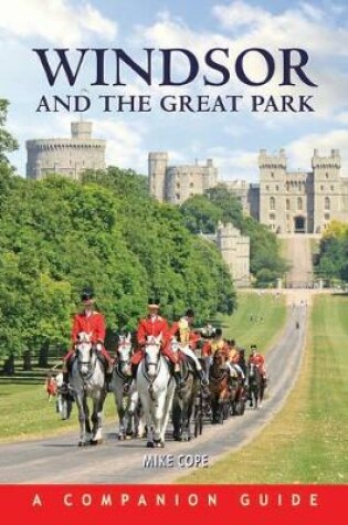 Cover of Windsor and the Great Park