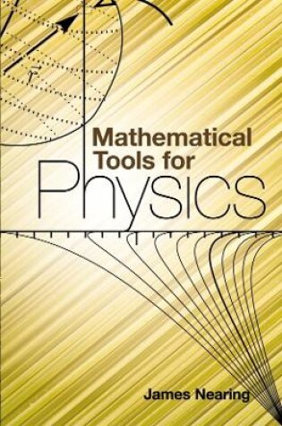 Cover of Mathematical Tools for Physics