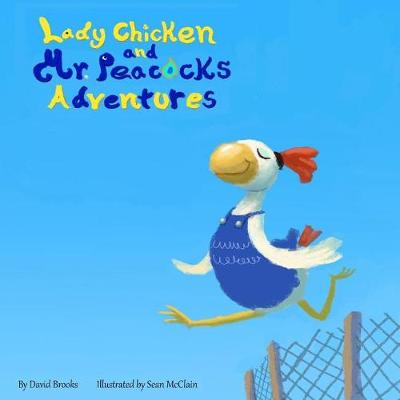 Book cover for Lady Chicken and Mr Peacock's Adventures