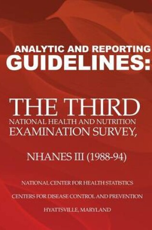 Cover of Analytic and Reporting Guidelines