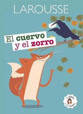 Book cover for El Cuervo Y El Zorro