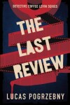 Book cover for The Last Review