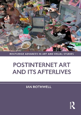 Book cover for Postinternet Art and Its Afterlives