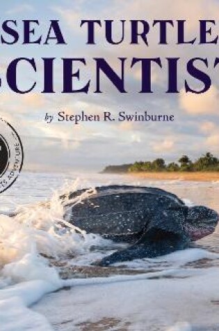 Cover of Sea Turtle Scientist