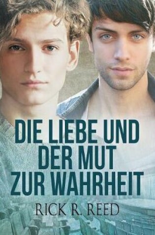 Cover of Die Liebe und der Mut zur Wahrheit