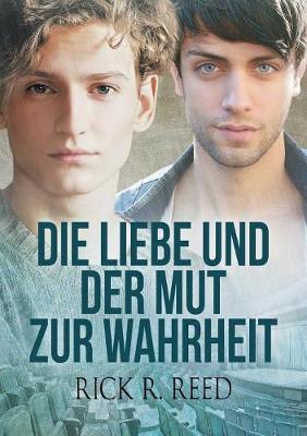 Book cover for Die Liebe und der Mut zur Wahrheit