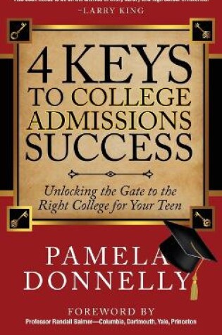 Cover of 4 Keys to College Admissions Success