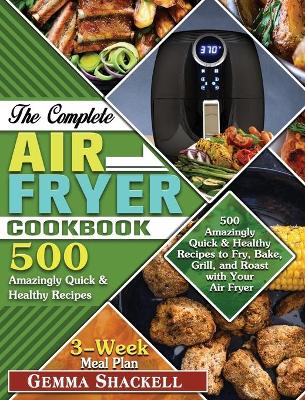 Cover of The Complete Air Fryer Cookbook