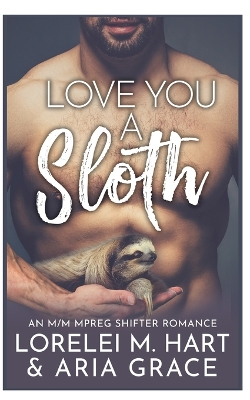 Book cover for Love You A Sloth