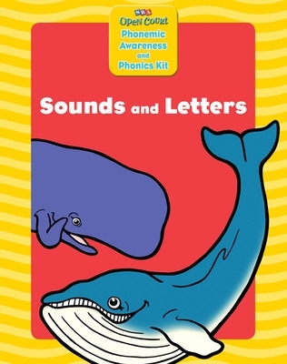 Cover of Open Court Phonemic Awareness and Phonics Kit, Sounds and Letters Workbook, Grade K