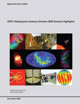 Book cover for GSFC Heliophysics Science Division 2009 Science Highlights