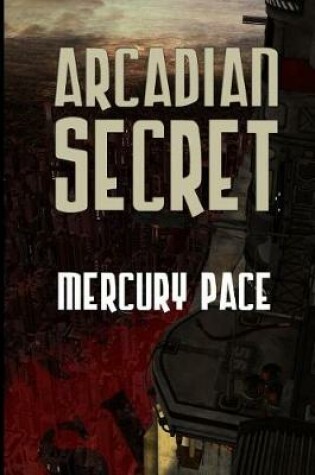 Cover of Arcadian Secret