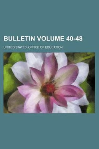 Cover of Bulletin Volume 40-48