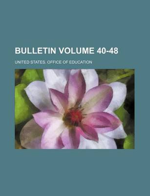Book cover for Bulletin Volume 40-48