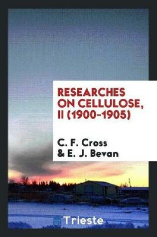 Cover of Researches on Cellulose