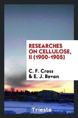 Book cover for Researches on Cellulose