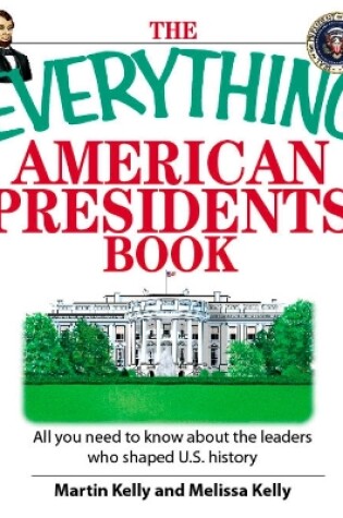 Cover of The Everything American Presidents Book