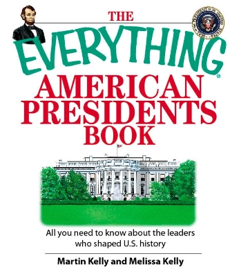 Cover of The Everything American Presidents Book