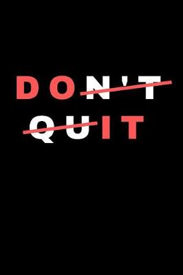 Book cover for Don't Quit - Do It