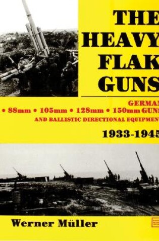 Cover of Heavy Flak Guns 1933-1945