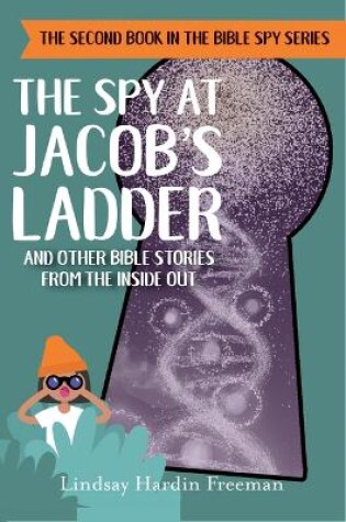 Cover of The Spy at Jacob's Ladder