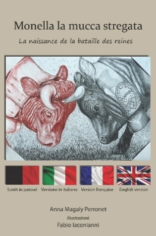 Cover of Monella La Mucca Stregata Monella La Vache Ensorcelee