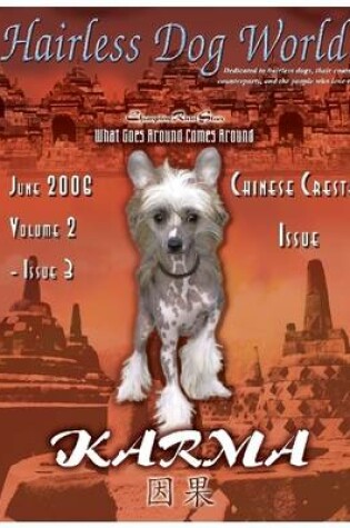 Cover of Hairless Dog World : Volume 2, Issue 3 - June 2006: Chinese Crested Issue