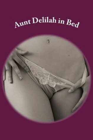 Cover of Aunt Delilah in Bed