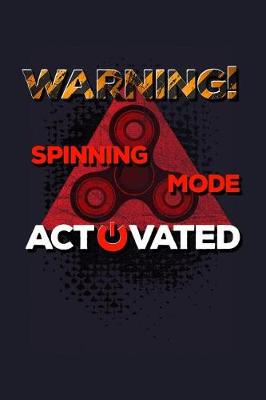 Book cover for Warning Spinning Mode Activated