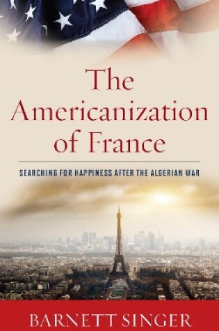 Cover of The Americanization of France