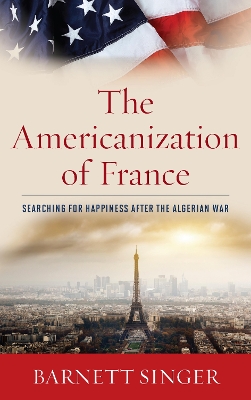 Book cover for The Americanization of France