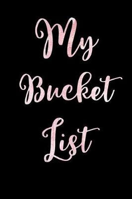 Book cover for My Bucket List