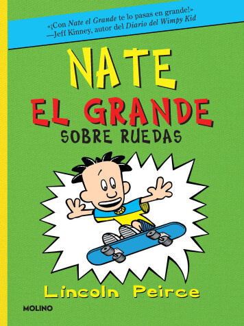 Book cover for Sobre Ruedas / Big Nate on a Roll